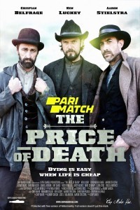 The Price of Death (2022) Hindi Dubbed