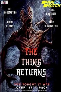 The Thing O Regresso (2021) Hindi Dubbed
