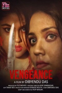 Vengeance (2019) Fliz Hindi Webseries