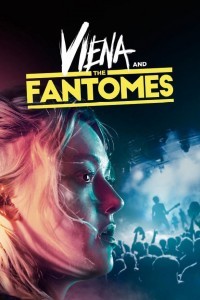 Viena and the Fantomes (2020) English Movie