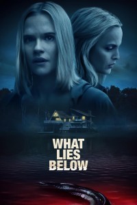 What Lies Below (2020) English Movie
