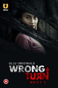 Wrong Turn (2022) Part 1 Ullu Original