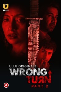 Wrong Turn Part 2 (2022) ULLU Original