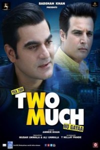 Yea Toh Two Much Ho Gaya (2016) Hindi Movie