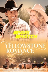 Yellowstone Romance (2022) Hindi Dubbed