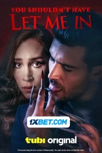 You Shouldnt Have Let Me In (2024) Hindi Dubbed