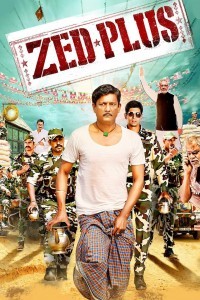 Zed Plus (2014) Hindi Movie